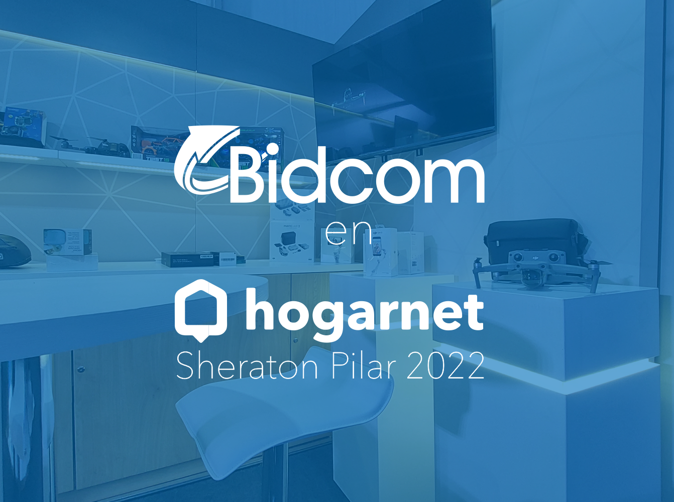 STAND PARA BIDCOM EN HOGARNET 2022
